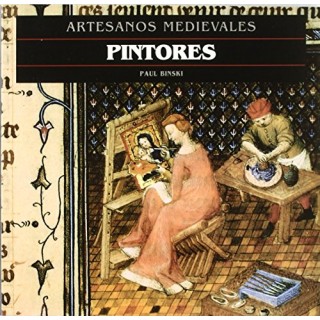 ARTESANOS MEDIAVALES: Pintores.